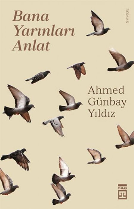 Bana Yarinlari Anlat