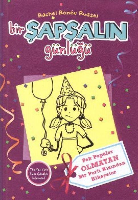 Bir Sapsalin Günlügü 2; Pek Popüler Olmayan Bir Parti Kizindan Hikayeler