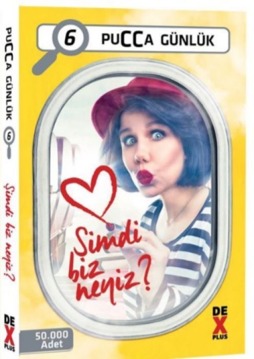 Simdi Biz Neyiz Pucca Günlük 6. Kitap