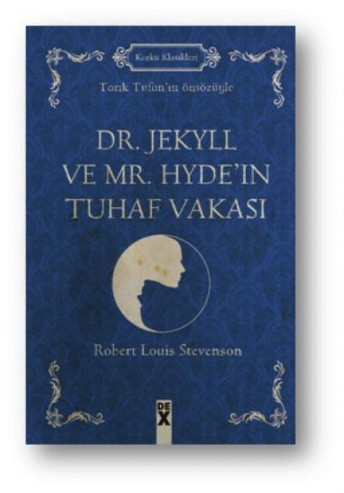 Dr. Jekyll ve Mr. Hydein Tuhaf Vakasi
