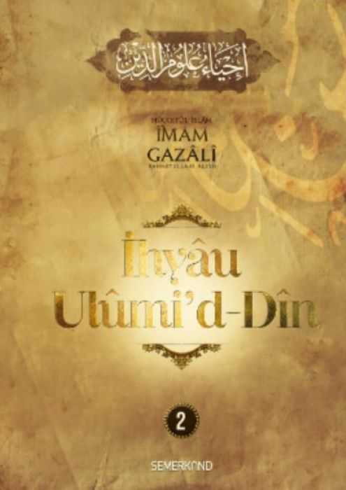 Ihyaü Ulumid Din - 2. Cilt