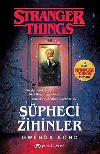 Süpheci Zihinler - Stranger Things. Translated by Kübra Tekneci.