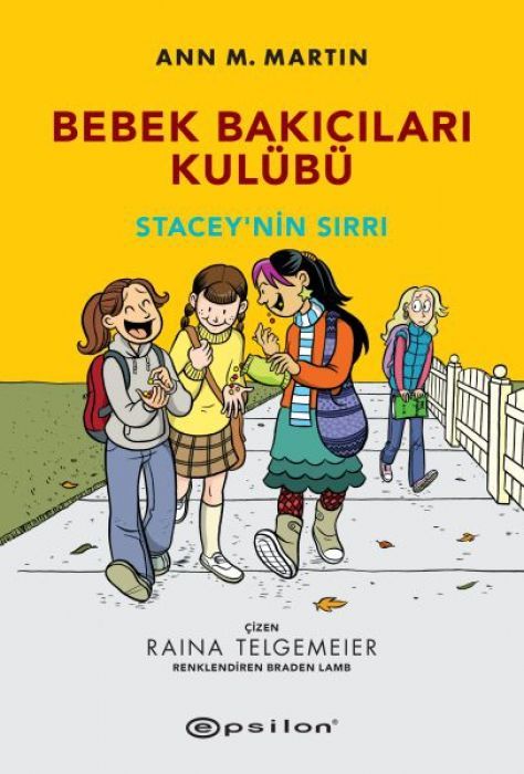 Bebek Bakicilari Kulübü 2 - Staceynin Sirri