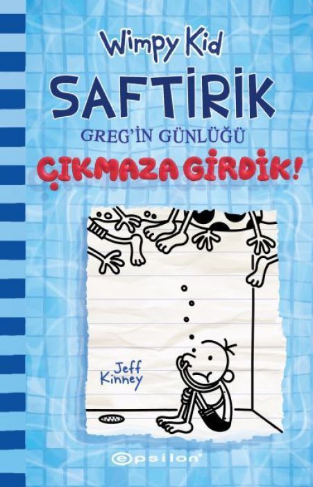Saftirik Gregin Günlügü 15 - Cikmaza Girdik Ciltli