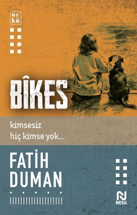 Bikes - Kimsesiz Hic Kimse Yok