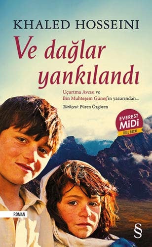 Ve Dağlar Yankılandı (Midi Boy): Uçurtma Avcısı ve Bin Muhteşem Güneş’in Yazarından…