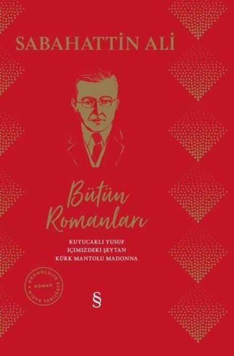 Sabahattin Ali Bütün Romanlari