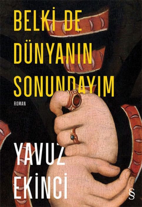 Belki De Dünyanin Sonundayim Ciltli
