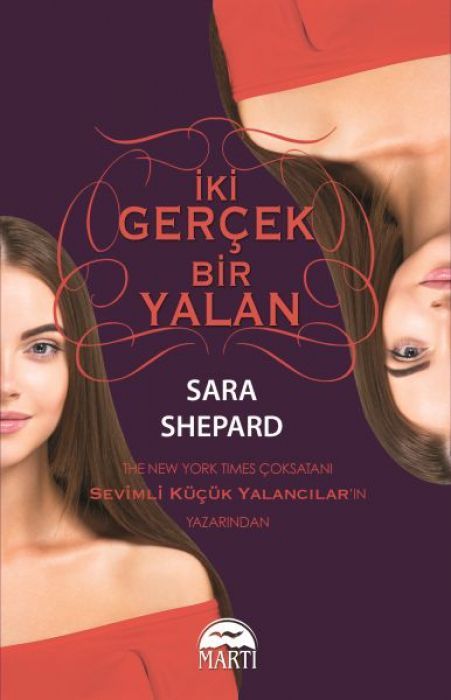 Iki Gercek Bir Yalan