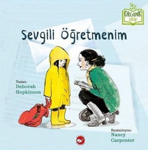 Sevgili Ögretmenim Organik Kitap Ciltli