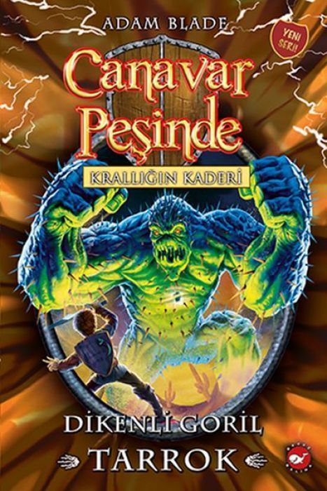 Canavar Pesinde 62 - Dikenli Goril Tarrok