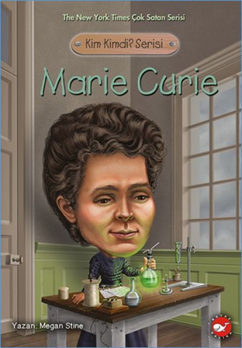 Kim Kimdi Serisi - Marie Curie