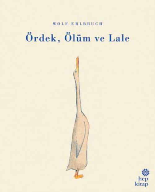 Ördek, Ölüm ve Lale