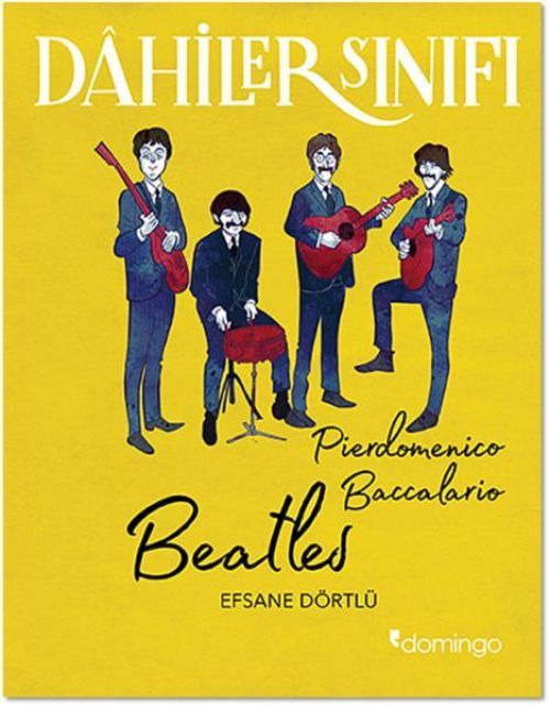 Beatles - Dahiler Sinifi