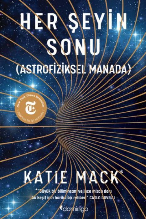 Her Seyin Sonu - Astrofiziksel Manada