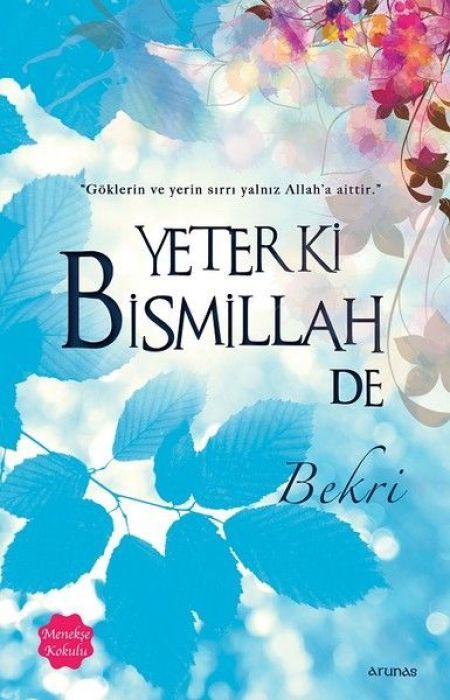 Yeter ki Bismillah de