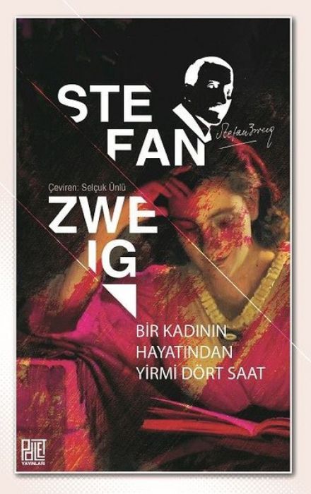 Bir Kadinin Hayatindan Yirmi Dört Saat