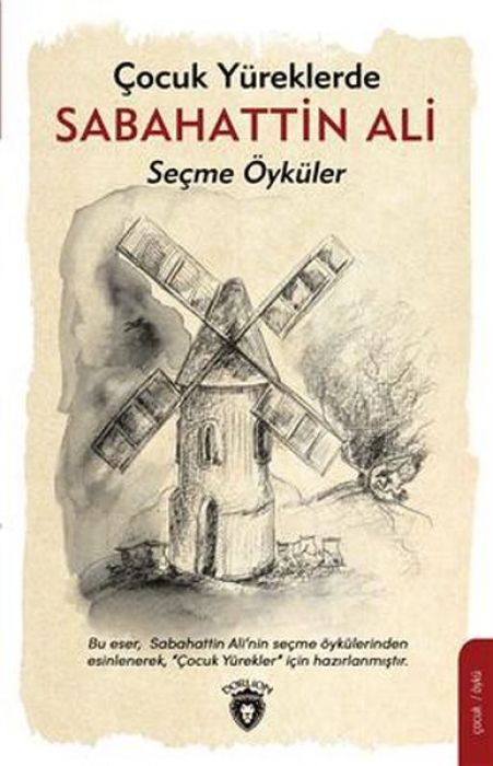 Cocuk Yüreklerde Sabahattin Ali Secme Öyküler