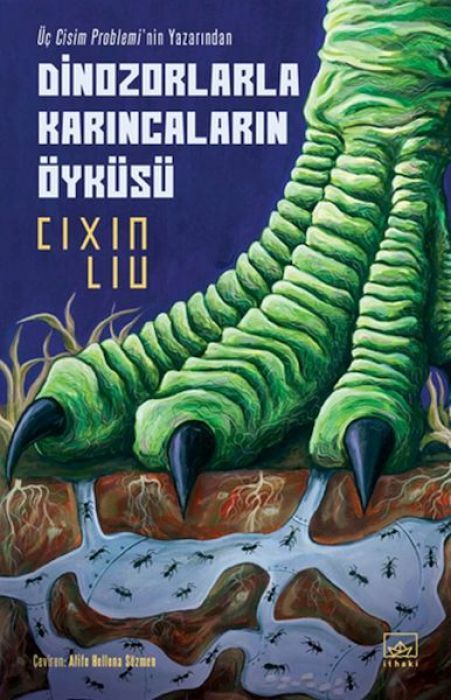 Dinozorlarla Karincalarin Öyküsü