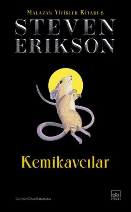 Kemikavcilar - Malazan Yitikler Kitabi 6 Ciltli