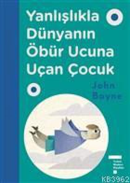 Yanlislikla Dünyanin Öbür Ucuna Ucan Cocuk Ciltli