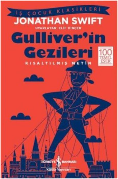 Gulliverin Gezileri Kisaltilmis Metin