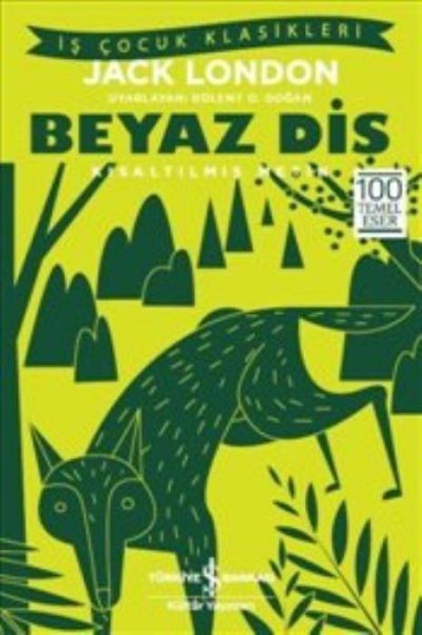 Beyaz Dis - Kisaltilmis Metin