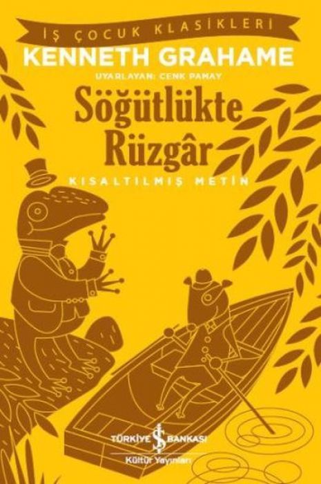 Sögütlükte Rüzgar - Kisaltilmis Metin