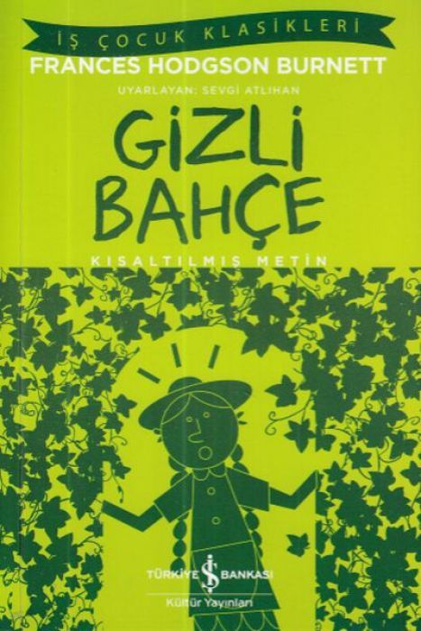 Gizli Bahce Kisaltilmis Metin