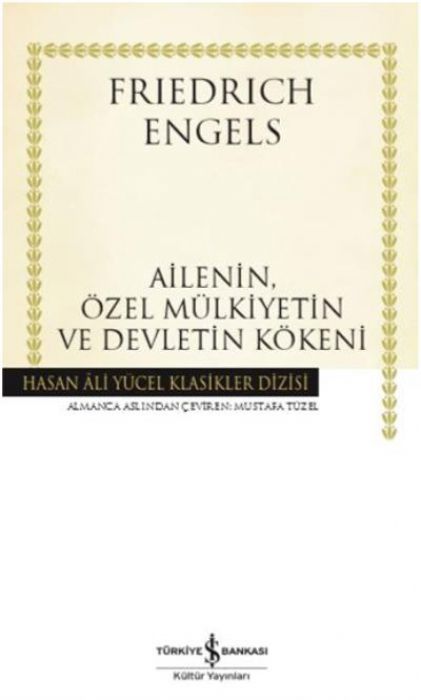 Ailenin, Özel Mülkiyetin ve Devletin Kökeni