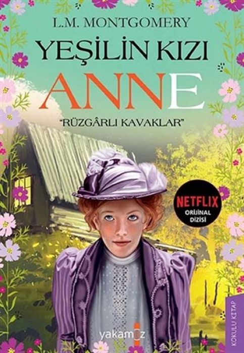Rüzgarli Kavaklar - Yesilin Kizi Anne