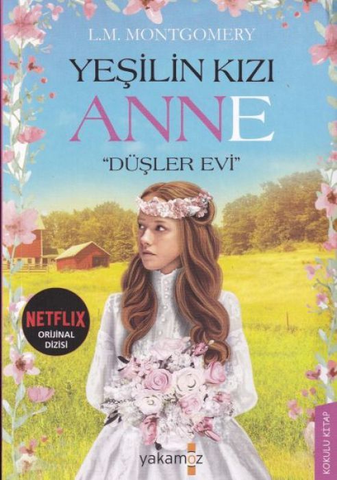 Yesilin Kizi Anne - Düsler Evi