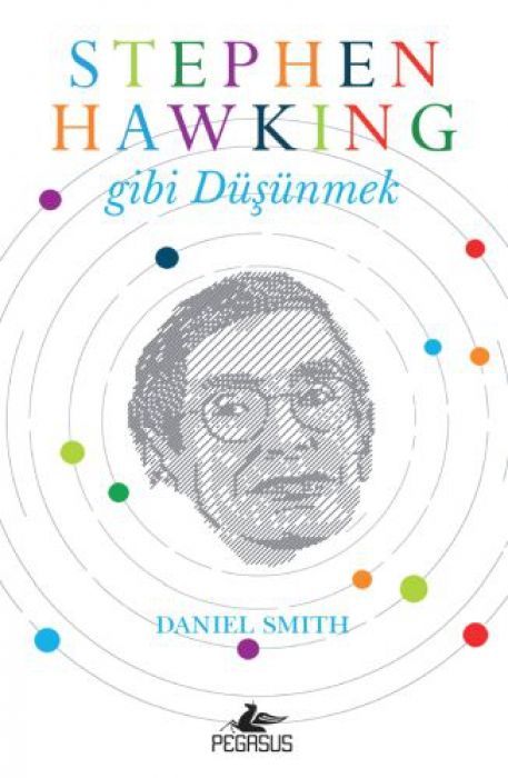 Stephen Hawking Gibi Düsünmek
