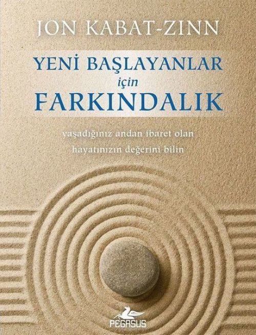 Yeni Baslayanlar Icin Farkindalik