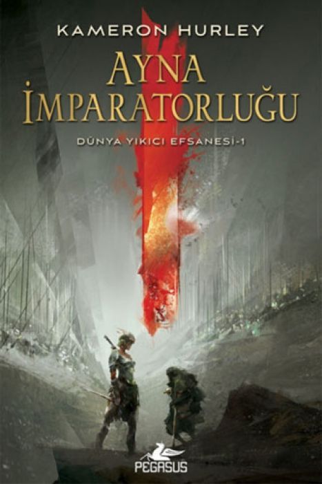 Ayna Imparatorlugu - Dünya Yikici Efsanesi 1