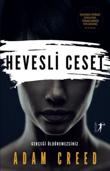 Hevesli Ceset Gercegi Öldüremezsiniz