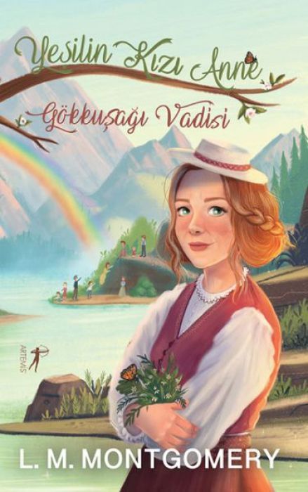 Gökkusagi Vadisi - Yesilin Kizi Anne - 7 Ciltli