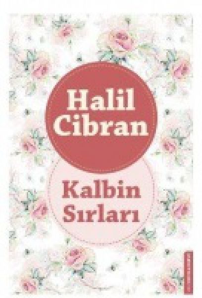 Kalbin Sirlari