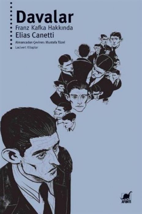 Davalar - Franz Kafka Hakkinda
