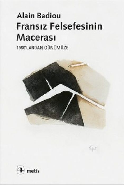 Fransiz Felsefesinin Macerasi