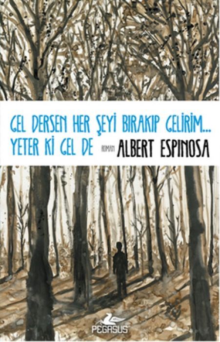 Gel Dersen Her Seyi Birakip Gelirim...Yeter ki Gel de