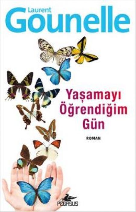 Yasamayi Ögrendigim Gün