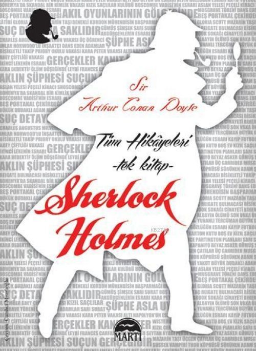 Sherlock Holmes Tüm Hikayeleri