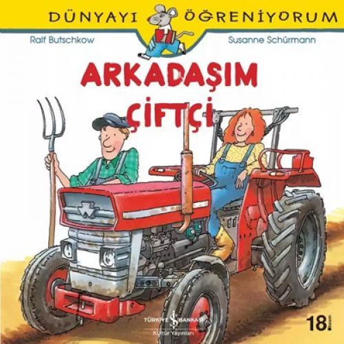 Dünyayi Ögreniyorum - Arkadasim Ciftci