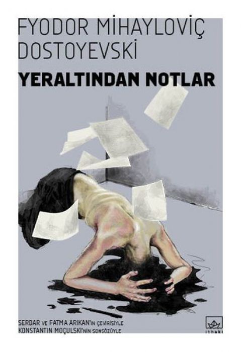 Yeraltindan Notlar
