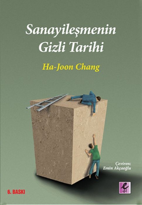 Sanayilesmenin Gizli Tarihi