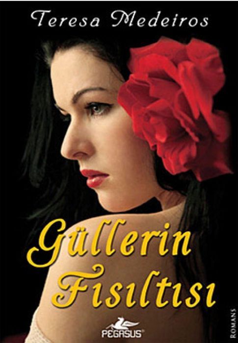 Güllerin Fisiltisi