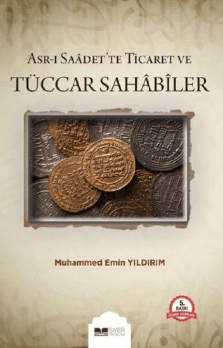 Asr-i Saadette Ticaret ve Tüccar Sahabiler