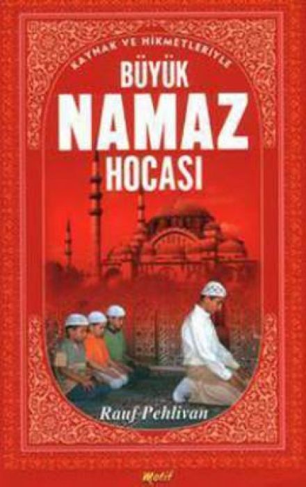 Büyük Namaz Hocasi