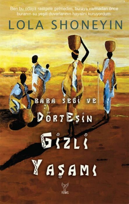 Baba Segi ve Dört Esin Gizli Yasami